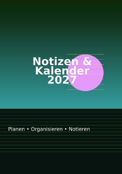 'Cover von Notizen & Kalender 2027'-Cover