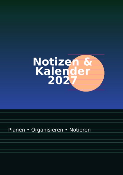'Cover von Notizen & Kalender 2027'-Cover