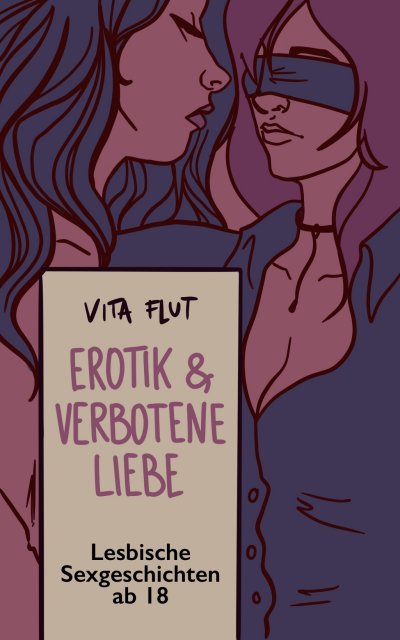 'Cover von Erotik & Verbotene Liebe – lesbische Sexgeschichten ab 18'-Cover