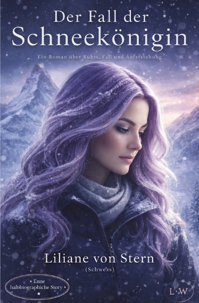 'Cover von DER FALL DER SCHNEEKÖNIGIN „Ein Roman über Ruhm, Fall und Auferstehung“'-Cover