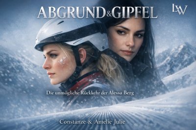 'Cover von Abgrund & Gipfel – Die unmögliche Rückkehr der Alessa Berg'-Cover