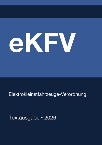 'Cover von eKFV – Elektrokleinstfahrzeuge-Verordnung (Deutschland) 2026'-Cover