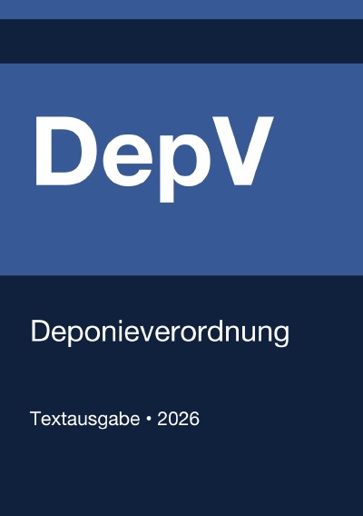 'Cover von DepV – Deponieverordnung (Deutschland) 2026'-Cover