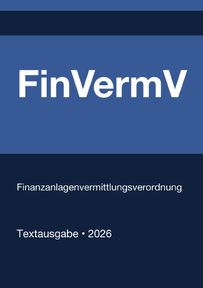 'Cover von FinVermV – Finanzanlagenvermittlungsverordnung (Deutschland) 2026'-Cover