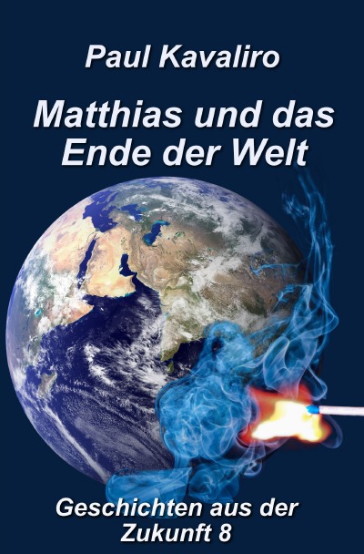 'Cover von Matthias und das Ende der Welt'-Cover