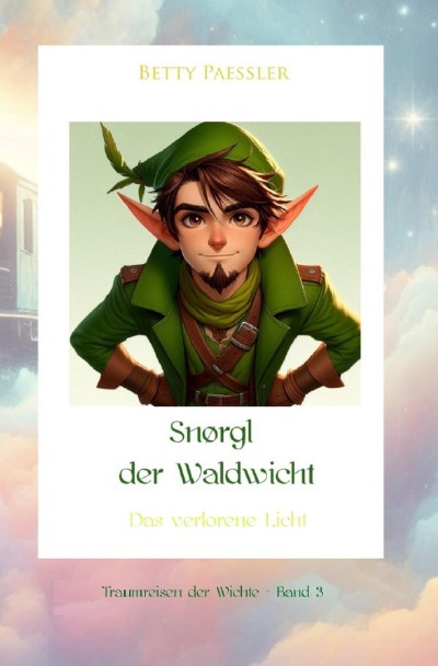 'Cover von Snørgl der Waldwicht – Das verlorene Licht'-Cover