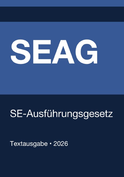 'Cover von SEAG – SE-Ausführungsgesetz (Deutschland) 2026'-Cover