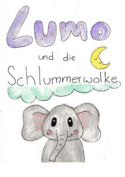 'Cover von Lumo und die Schlummerwolke'-Cover