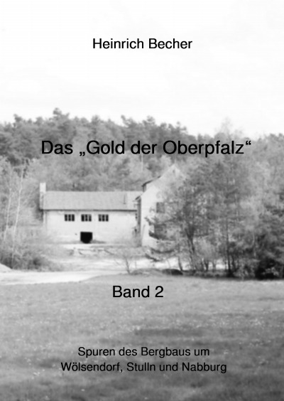 'Cover von Das Gold der Oberpfalz – Band 2'-Cover