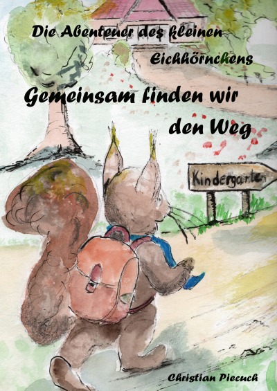 'Cover von Die Abenteuer des kleinen Eichhörnchens'-Cover