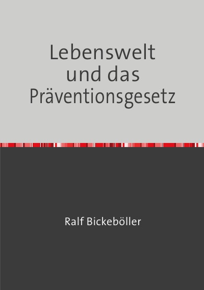'Cover von Lebenswelt und das Präventionsgesetz'-Cover