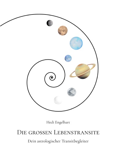 'Cover von Die grossen Lebenstransite – Dein astrologischer Transitbegleiter'-Cover
