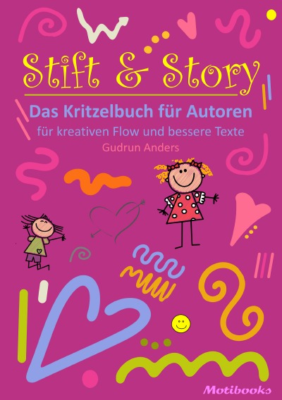 'Cover von Stift & Story – Das Kritzelbuch für Autoren'-Cover