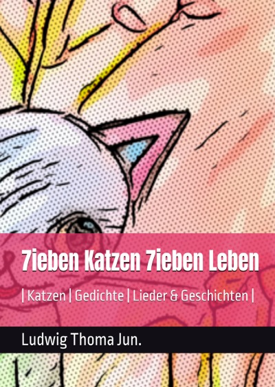 'Cover von 7ieben Katzen 7ieben Leben'-Cover