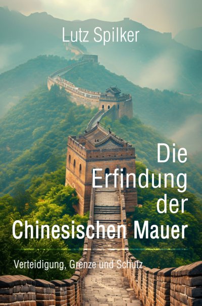 'Cover von Die Erfindung der Chinesischen Mauer'-Cover