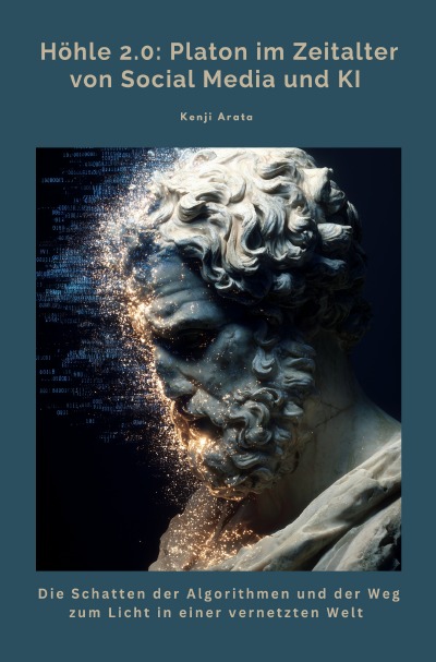 'Cover von Höhle 2.0: Platon im Zeitalter von Social Media und KI'-Cover