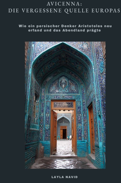'Cover von Avicenna: Die vergessene Quelle Europas'-Cover