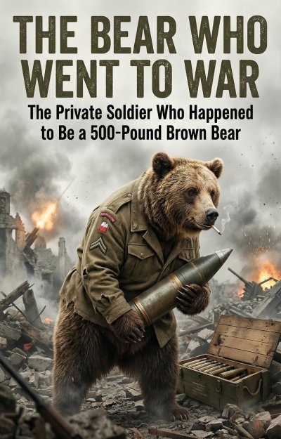 'Cover von Bear Who Went to War'-Cover