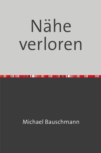 'Cover von Nähe verloren'-Cover
