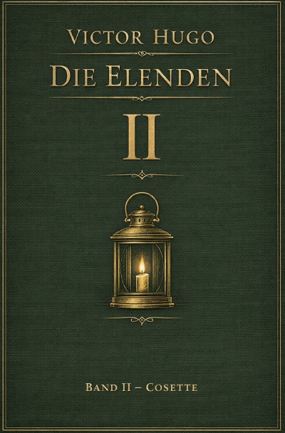 'Cover von Die Elenden – Teil 2 – Cosette'-Cover