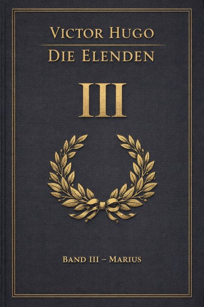'Cover von Die Elenden – Teil 3 – Marius'-Cover