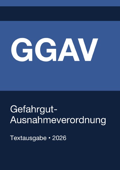 'Cover von GGAV 2002 – Gefahrgut-Ausnahmeverordnung (Deutschland) 2026'-Cover