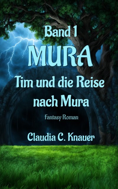 'Cover von MURA Band 1 – Tim und die Reise nach Mura'-Cover