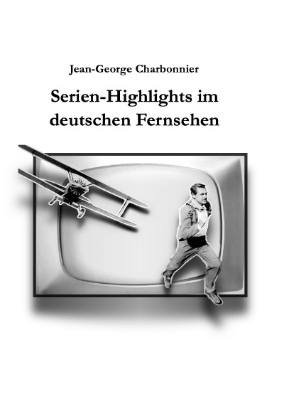 'Cover von Serien-Highlights im deutschen Fernsehen'-Cover