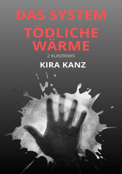 'Cover von Das System    Tödliche Wärme'-Cover