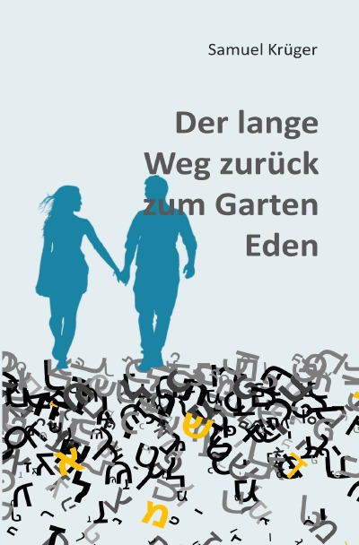 'Cover von Der lange Weg zurück zum Garten Eden'-Cover