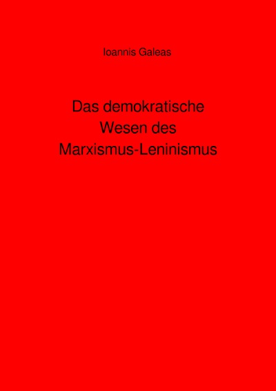 'Cover von Das demokratische Wesen des Marxismus-Leninismus'-Cover