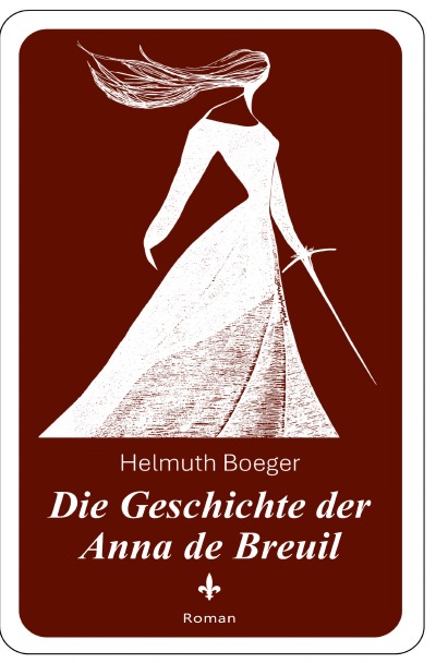 'Cover von Die Geschichte der Anna de Breuil'-Cover