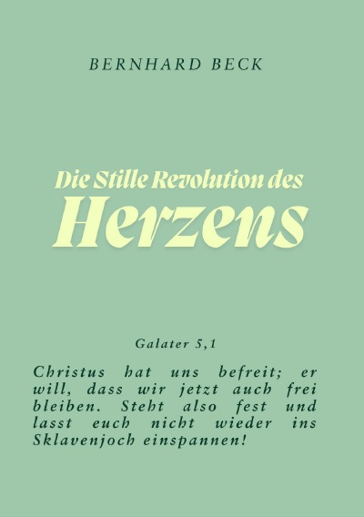 'Cover von Die Stille Revolution des Herzens'-Cover