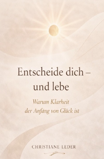 'Cover von Entscheide dich – und lebe'-Cover