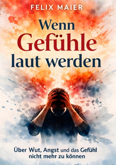 'Cover von Wenn Gefühle laut werden'-Cover