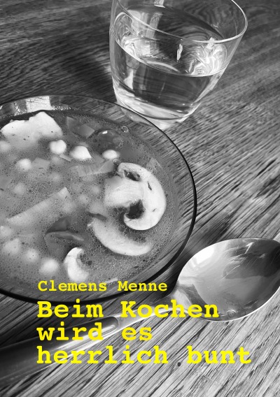 'Cover von Beim Kochen wird es herrlich bunt'-Cover