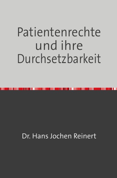 'Cover von Patientenrechte und ihre Durchsetzbarkeit'-Cover