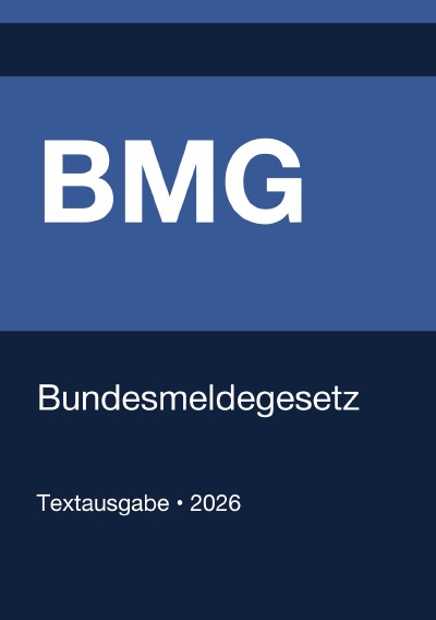 'Cover von BMG – Bundesmeldegesetz (Deutschland) 2026'-Cover