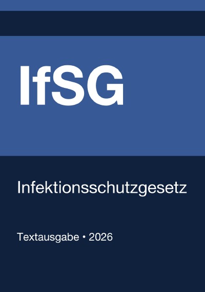 'Cover von IfSG – Infektionsschutzgesetz (Deutschland) 2026'-Cover