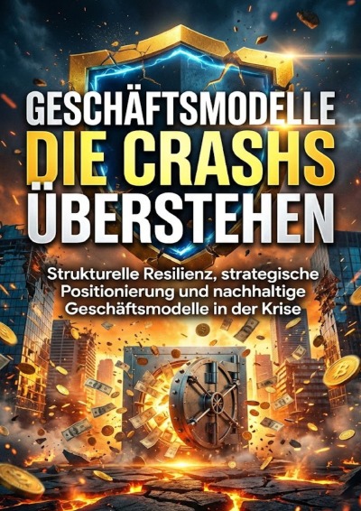 'Cover von Geschäftsmodelle die Crashs überstehen'-Cover