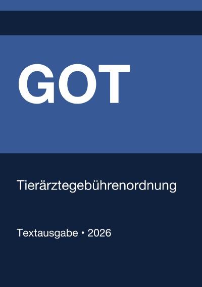 'Cover von GOT – Tierärztegebührenordnung (Deutschland) 2026'-Cover