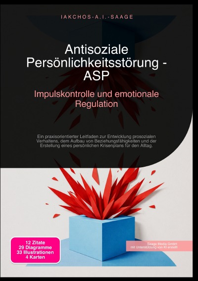 'Cover von Antisoziale Persönlichkeitsstörung – ASP: Impulskontrolle und emotionale Regulation'-Cover