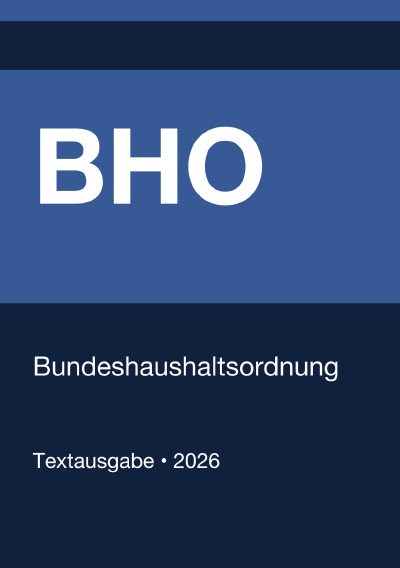 'Cover von BHO – Bundeshaushaltsordnung (Deutschland) 2026'-Cover