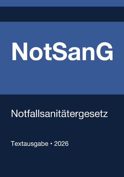 'Cover von NotSanG – Notfallsanitätergesetz (Deutschland) 2026'-Cover