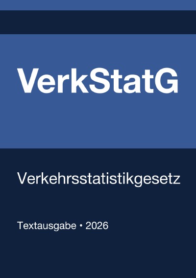 'Cover von VerkStatG – Verkehrsstatistikgesetz (Deutschland) 2026'-Cover