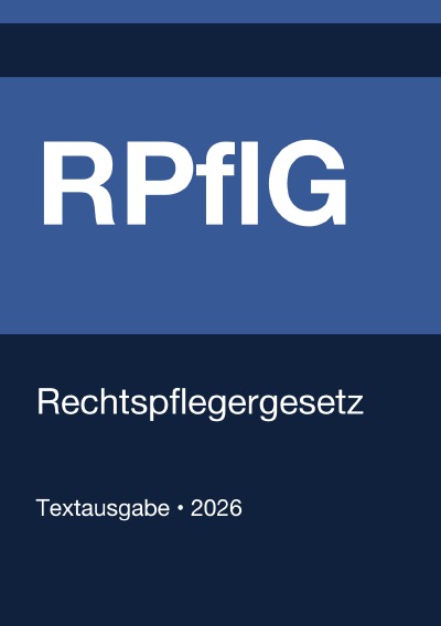 'Cover von RPflG – Rechtspflegergesetz (Deutschland) 2026'-Cover