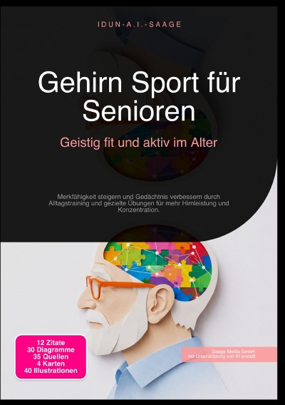'Cover von Gehirn Sport für Senioren: Geistig fit und aktiv im Alter'-Cover