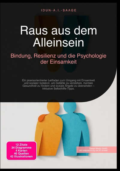 'Cover von Raus aus dem Alleinsein: Bindung, Resilienz und die Psychologie der Einsamkeit'-Cover
