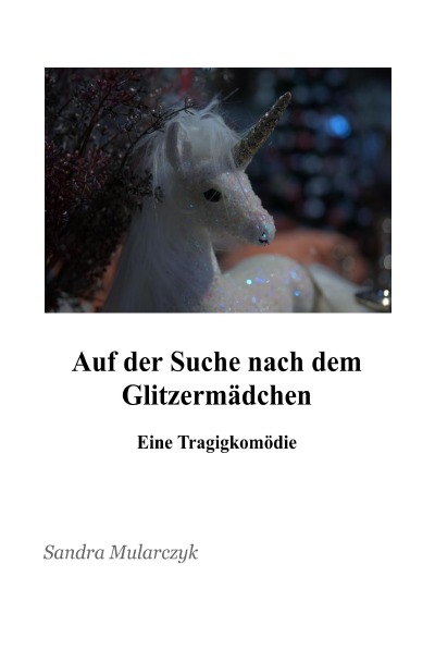 'Cover von Auf der Suche nach dem glitzernden Mädchen'-Cover