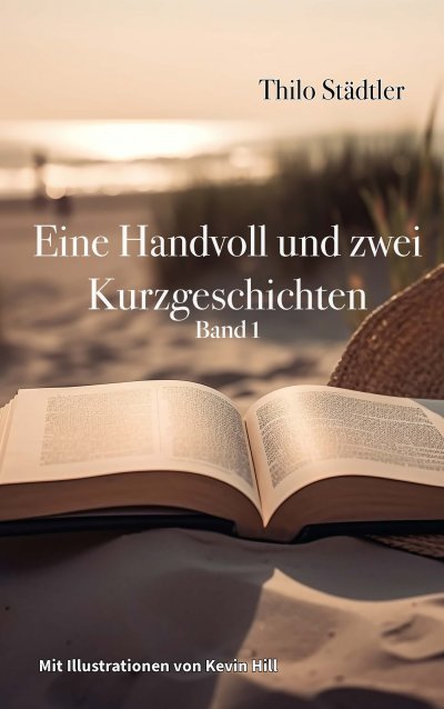 'Cover von Eine Handvoll und zwei Kurzgeschichten'-Cover